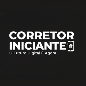 corretor-iniciante-como-se-tornar-referencia corretor iniciante se tornando referência com ferramentas de ia