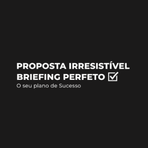 proposta-e-briefing-perfeito proposta comercial e briefing perfeito — guia digital